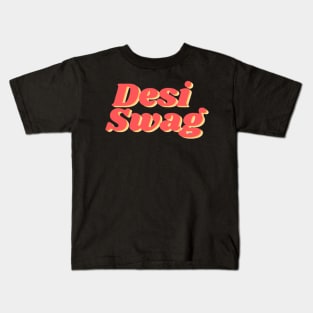 Desi Swag Kids T-Shirt